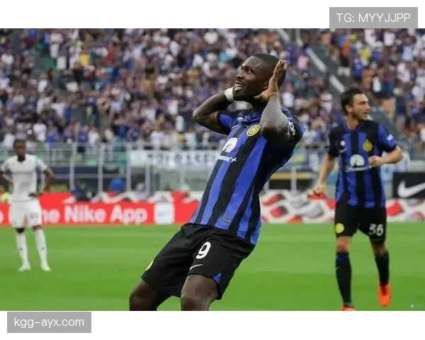 国米进攻如潮!意甲新赛季火力全开,状态强势回暖 国米进攻如潮!意甲新赛季火力全开,状态强势回暖